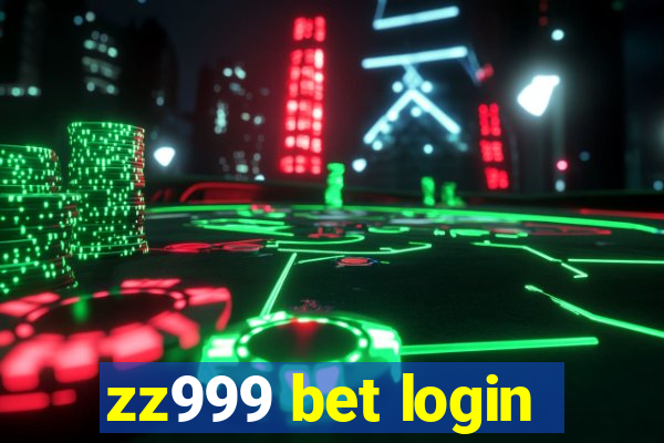 zz999 bet login